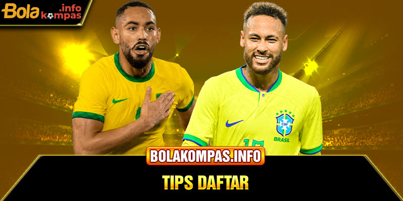 Tips daftar